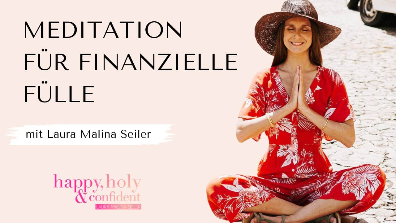 256 Meditation fur finanzielle Fulle