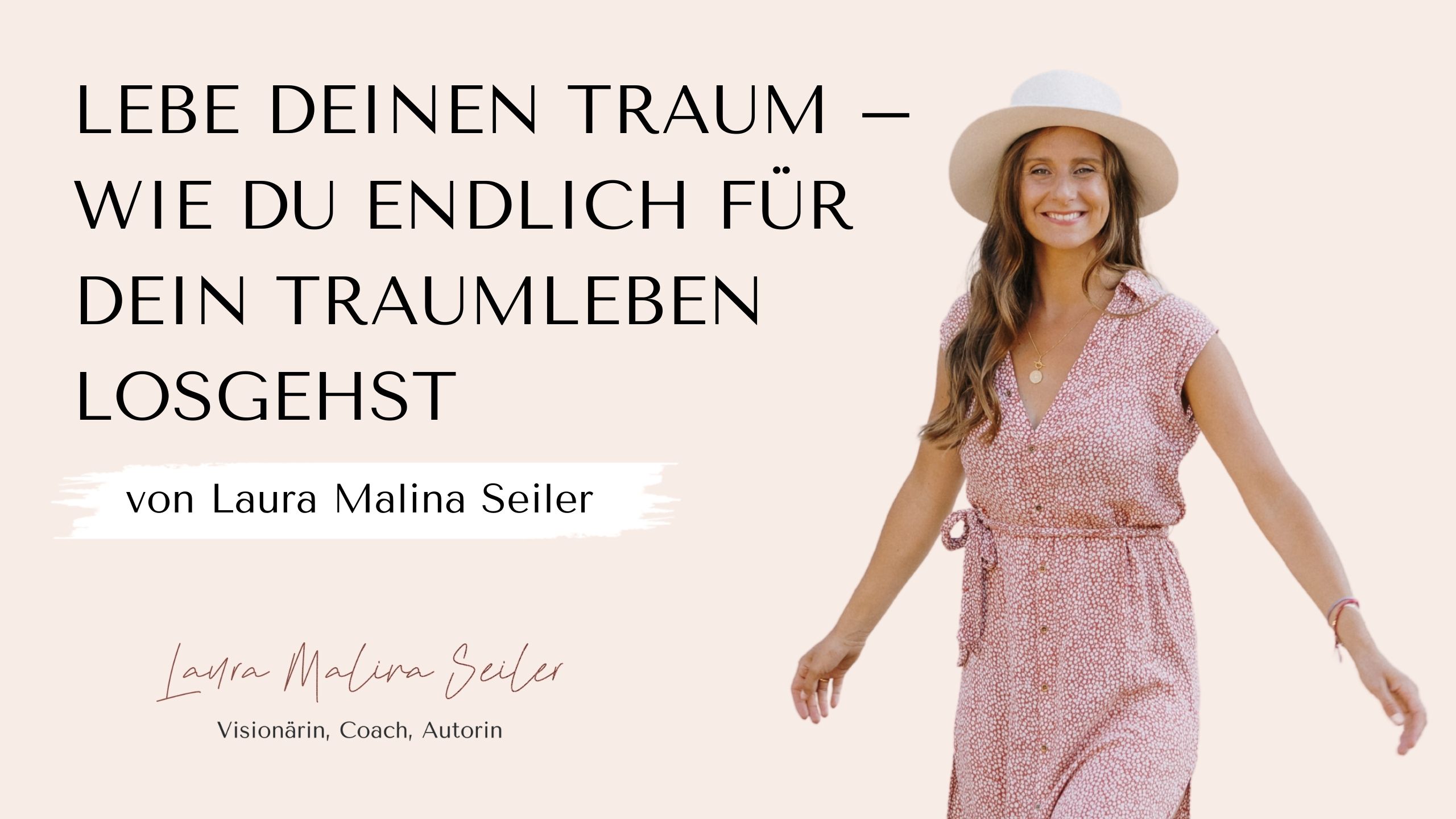 Lebe deinen Traum - Header Laura Seiler