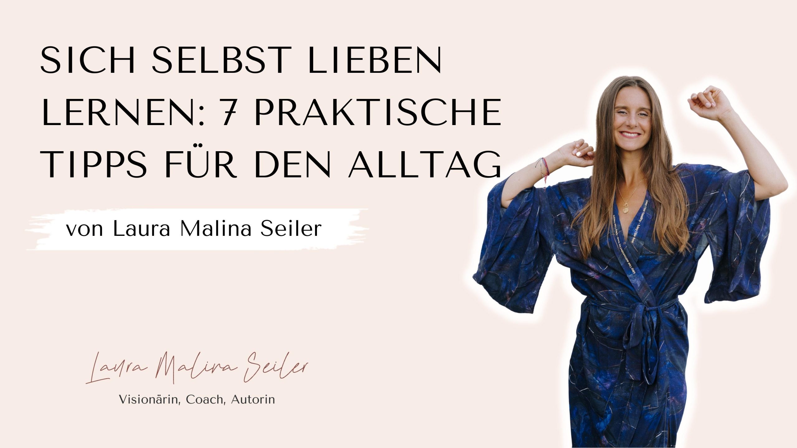 Sich selbst lieben lernen - Header Laura Seiler