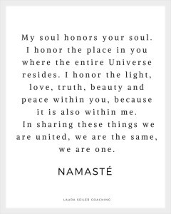 Namaste Laura Seiler Life Coaching