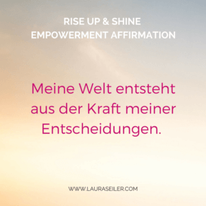 Rise Up & Shine Empowerment Day 13