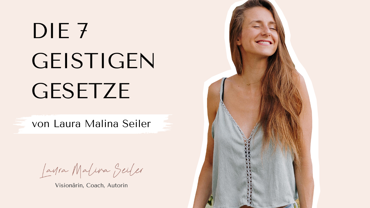 Die 7 geistigen Gesetze 5